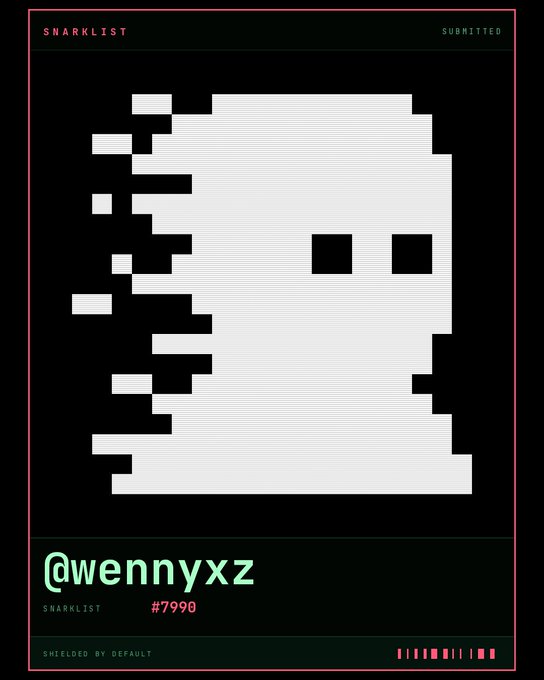 A pixelated black and white digital art piece with 'SNARKLIST', '@wennyxz', '#7990', and 'SHIELDED BY DEFAULT' text on a dark background.