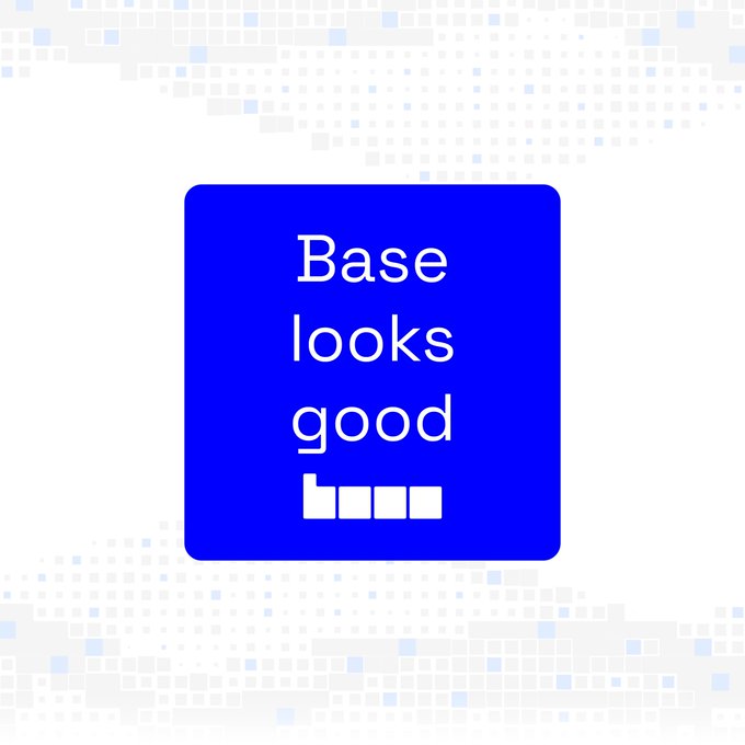 The image features a blue square logo with the text "Base looks good" in white, alongside the Base blockchain logo, visually reinforcing the post's positive sentiment about the Base platform.