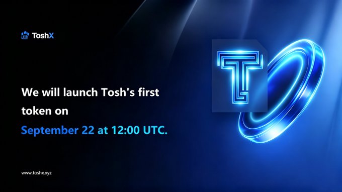 Promotional graphic for ToshX announcing the launch of Tosh's first token on September 22 at 12:00 UTC, with the website www.toshx.xyz.