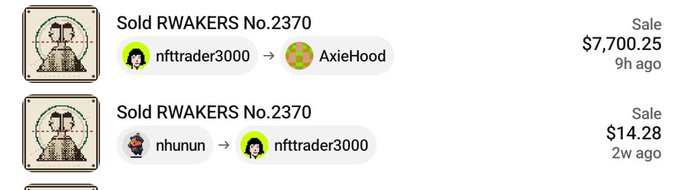 An OpenSea-style NFT transaction history showing 'Sold RWAKERS No.2370' being sold twice - once from nfunun to nfttrader3000 for $14.28, and again from nfttrader3000 to AxieHood for $7,700.25.