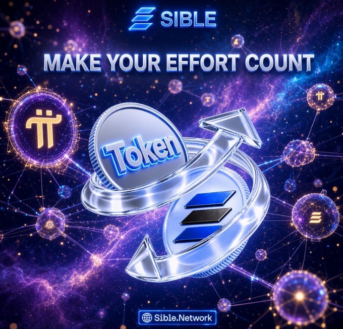 A promotional graphic for 'SIBLE' featuring silver coins, the text 'MAKE YOUR EFFORT COUNT', and various cryptocurrency symbols including 'Token' and Pi Network logos against a purple galaxy background.