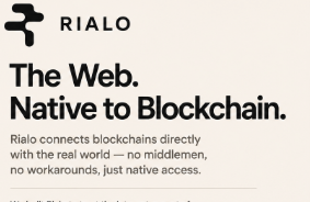 A promotional graphic for Rialo with the tagline 'The Web. Native to Blockchain.' describing a platform that connects blockchains directly with the real world without middlemen or workarounds.