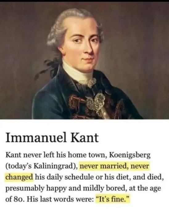 An informational graphic featuring a portrait of philosopher Immanuel Kant, with text noting he never left Koenigsberg, never married, and his last words were 'It's fine.'