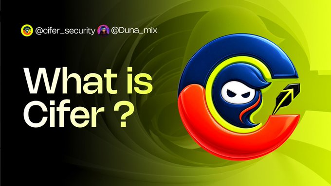 A promotional graphic with text 'What is Cifer?' alongside the handles @cifer_security and @Duna_mix, featuring the Cifer logo.