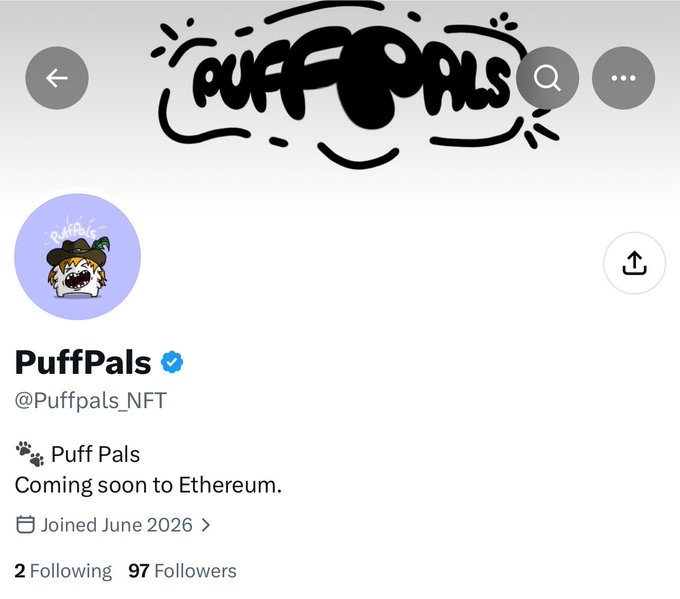 The image shows the Twitter/X profile page for "PuffPals" (@Puffpals_NFT), a verified account with a cartoon puffin avatar, bio stating "Coming soon to Ethereum," joined in June 2026, with 97 followers. The profile aligns with the post's claim of an upcoming NFT project launching on Ethereum, though the handle in the image (@Puffpals_NFT) differs slightly from the post's mentioned handle (@Puffpals_NFT).