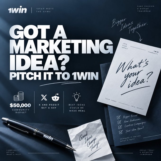 A promotional advertisement for '1win' with the headline 'GOT A MARKETING IDEA? PITCH IT TO 1WIN,' featuring details about a $50,000 community budget and a 'What's your idea?' submission card with a pen.