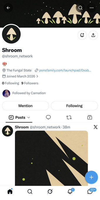 A social media profile page for 'Shroom' (@shroom_network) displays 9 followers, a 'The Fungal State' description linked to ponsfamily.com, and a post showing an artistic mushroom illustration.