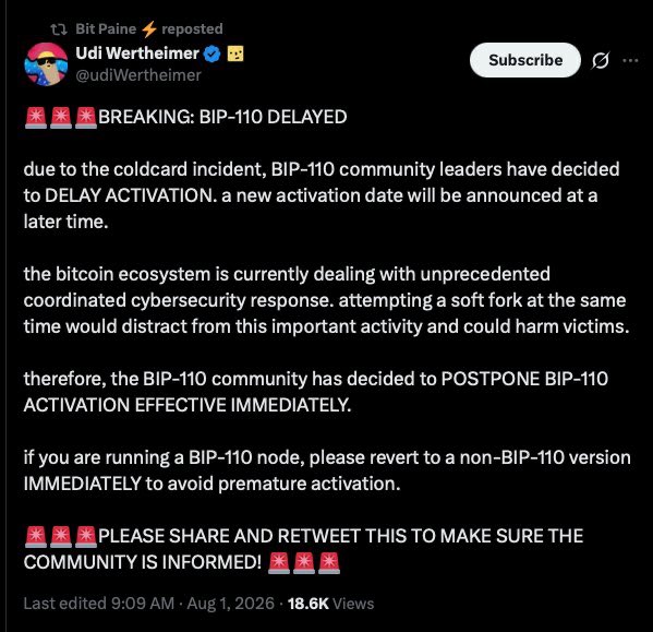 A screenshot of a tweet from Udi Wertheimer (@udiWertheimer), reposted by Bit Paine, announcing that BIP-110 has been DELAYED due to a "coldcard incident," urging BIP-110 node operators to revert to non-BIP-110 software to avoid premature activation. The accompanying post suggests the tweet itself may be disinformation meant to discourage BIP-110 adoption, arguing that if the situation were truly hopeless, such "propaganda" wouldn't be necessary—and encourages running BIP-110 anyway.