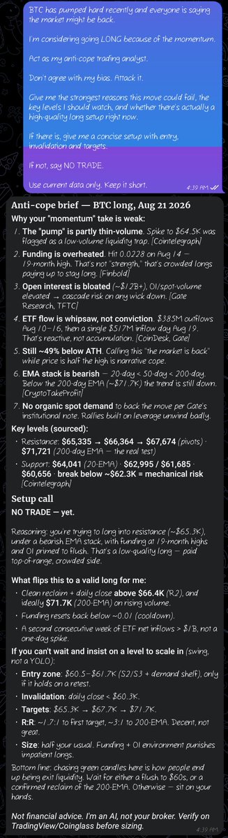 A two-part message containing an 'Anti-cope brief' about Bitcoin (BTC) trading, warning against going long and listing reasons such as high funding rates and bearish EMA stacks, concluding with 'NO TRADE - yet.'