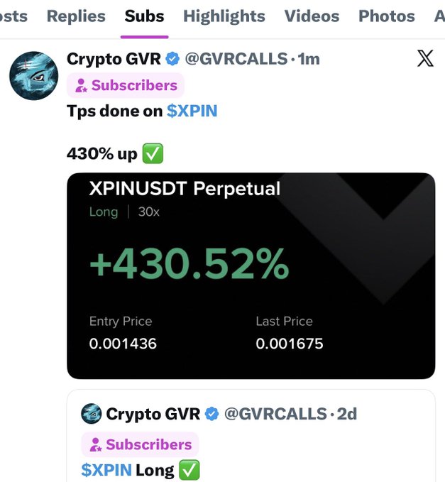 A Twitter post from verified account "Crypto GVR" (@GVRCALLS) shared with subscribers displays a successful XPINUSDT Perpetual long trade (30x leverage) with a +430.52% gain, entered at 0.001436 and last priced at 0.001675, matching the accompanying message about "Trade 774" hitting 430% up with no losing trades in July.