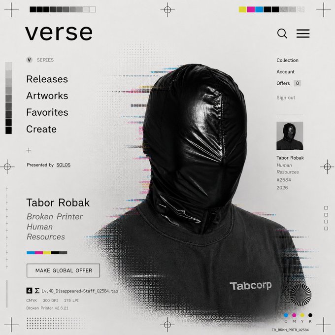 A website interface for 'verse' shows a featured NFT artwork by Tabor Robak titled 'Broken Printer' from the Human Resources series #2584, depicting a figure in a black hood and Tabcorp shirt with glitchy color distortions.