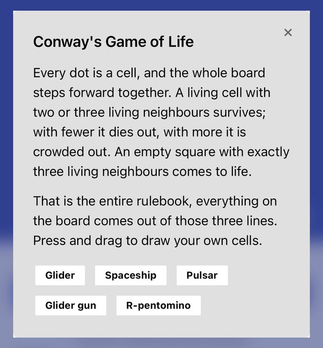 An informational popup titled 'Conway's Game of Life' explains the three rules of the cellular automaton, noting that living cells survive with two or three neighbors, and empty squares become alive with exactly three neighbors. Buttons at the bottom offer preset patterns: Glider, Spaceship, Pulsar, Glider gun, and R-pentomino.