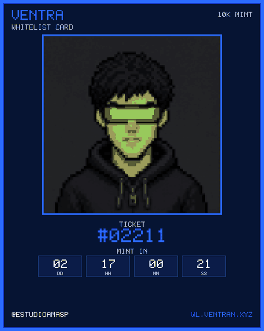 A digital "VENTRA WHITELIST CARD" NFT with ticket #02211 showing a pixel art character with green skin and sunglasses, displaying a 2-day, 17-hour mint countdown.