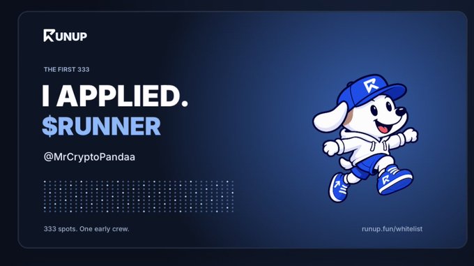 A digital graphic on a dark blue background displaying the text 'RUNUP', 'THE FIRST 333', 'I APPLIED. $RUNNER', and '@MrCryptoPandaa', alongside a cartoon dog mascot wearing a blue cap and sneakers.