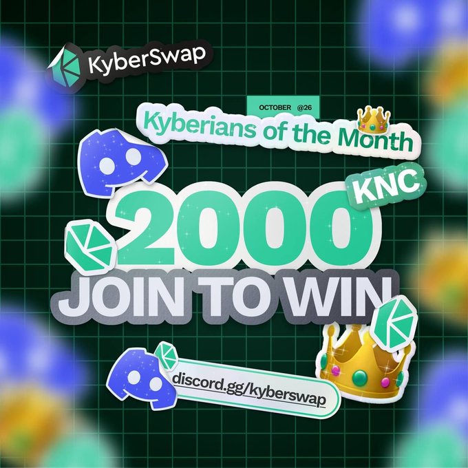 A promotional graphic for KyberSwap announcing a 'Kyberians of the Month' giveaway for 2000 KNC, featuring cartoon characters, a crown, and a Discord link.