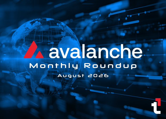 Cover image for 'Avalanche Monthly Roundup - August 2026' featuring the Avalanche logo over a digital globe with circuit board imagery.