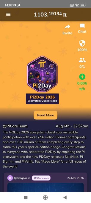 Screenshot of a mobile app showing '1103.19134 π' balance with a Pi2Day 2026 Ecosystem Quest Recap post from @PiCoreTeam dated Aug 6th at 12:57am, mentioning over 2.56 million Pioneer participants and new releases like SoloHost, PiSign-in, and PiVerify.