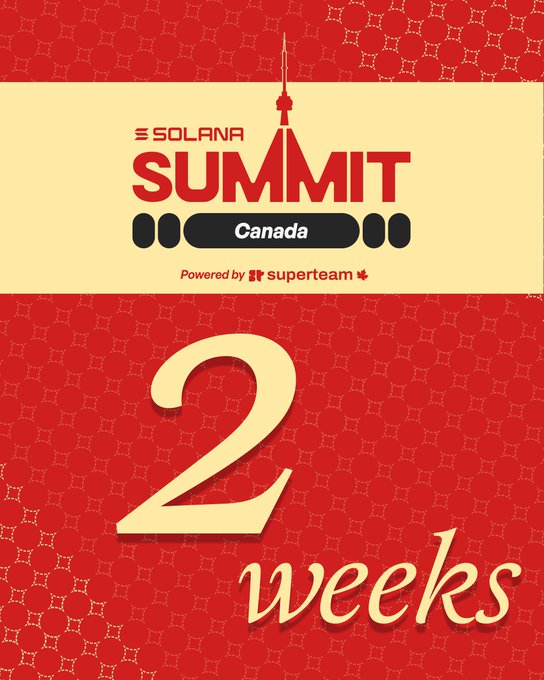 A promotional graphic for the 'SOLANA SUMMIT Canada' event, powered by Superteam, displaying '2 weeks' countdown text on a red and yellow patterned background.