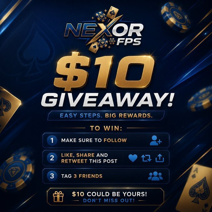 Promotional "$10 GIVEAWAY!" graphic for NEXOR FPS, featuring gold and blue casino-themed design with poker chips and playing cards, outlining three steps to enter: 1) follow, 2) like/share/retweet, and 3) tag 3 friends, reinforcing the post's giveaway rules for @nexorbonuses.