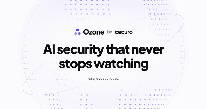 An advertisement for Cecuro's "Ozone" AI security platform featuring the tagline "AI security that never stops watching" alongside the website ozone.cecuro.ai, promoting continuous AI-driven security audits as a countermeasure to evolving AI-powered attacks.