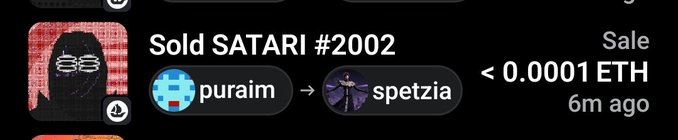 NFT marketplace transaction showing 'Sold SATARI #2002' from user puraim to spetzia for less than 0.0001 ETH, posted 6 minutes ago.