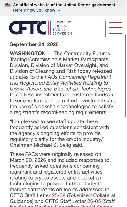 A screenshot of an official CFTC press release dated September 24, 2026, announcing that the agency's Market Participants, Market Oversight, and Clearing and Risk divisions updated FAQs on crypto assets and blockchain technologies, featuring a quote from Chairman Michael S. Selig praising the effort to provide regulatory clarity for the crypto industry.