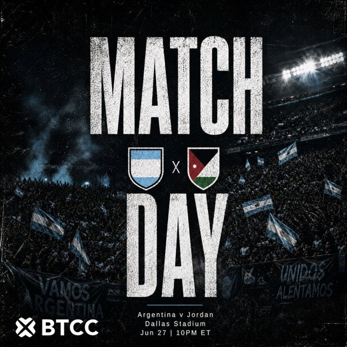 A "MATCH DAY" promotional graphic for an Argentina vs. Jordan soccer game at Dallas Stadium on June 27 at 10PM ET, featuring stadium imagery, team crests, and Argentine fan flags, with a BTCC logo promoting trading activity tied to the match.