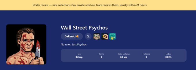 The image shows the “Wall Street Psychos” collection page, marked “Under review” with a blood‑splattered pixel portrait, 0 items, 0 holders and a 0.00% listing; the post thanks the community and grants whitelist access to holders of this project.