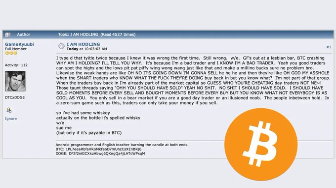 The image shows a Bitcointalk forum post by user "GameKyuubi" titled "I AM HODLING," posted at 10:03:03 AM, where he vents about getting crushed trying to time a Bitcoin crash and decides to just hold his BTC instead of selling—a misspelling of "holding" that famously coined the crypto term "HODL."