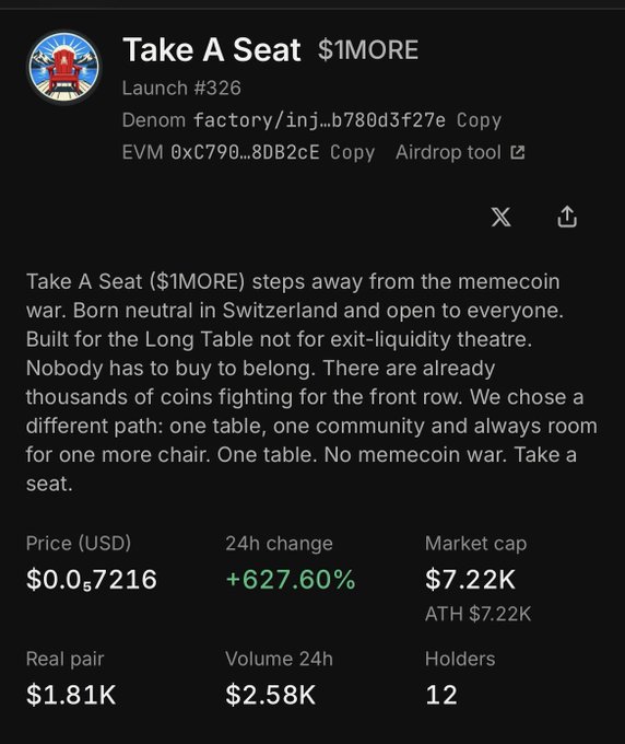 A cryptocurrency tracking page for 'Take A Seat $1MORE' on Launch #326, showing Price (USD) $0.0₅7216, 24h change +627.60%, Market cap $7.22K, Volume 24h $2.58K, and 12 holders, with a tagline about 'one table, one community' instead of a memecoin war.