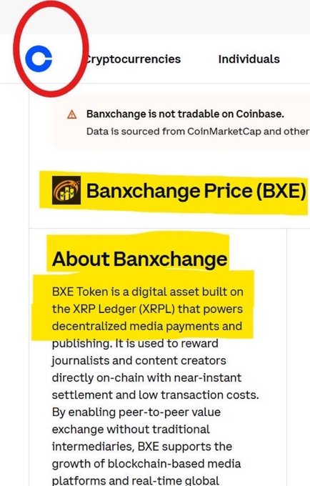 A screenshot from Coinbase shows Banxchange (BXE) now listed as a cryptocurrency, though currently marked as not tradable, with information describing BXE as a digital asset on the XRP Ledger (XRPL) powering decentralized media payments—aligning with the post's announcement about BXE's appearance on Coinbase ahead of a November 1st reveal.