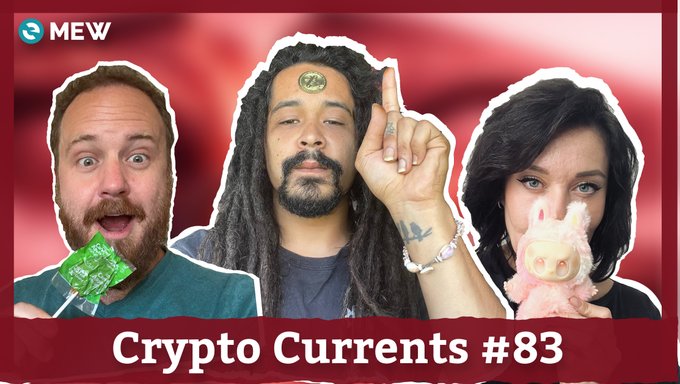 A podcast or video thumbnail titled 'Crypto Currents #83' by MEW, featuring three people with a small stuffed pig toy.