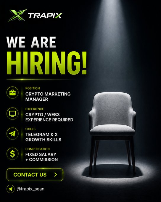 TRAPIX 'We Are Hiring!' job posting seeking a Crypto Marketing Manager with Crypto/Web3 experience, Telegram & X growth skills, offering fixed salary plus commission, contact @trapix_sean.
