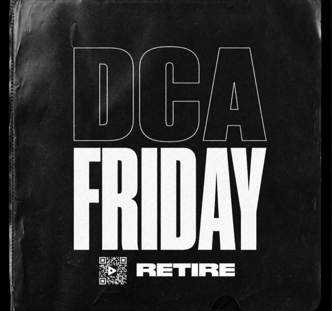 A black textured background featuring the bold white text "DCA FRIDAY" with a QR code and the word "RETIRE" beneath it.