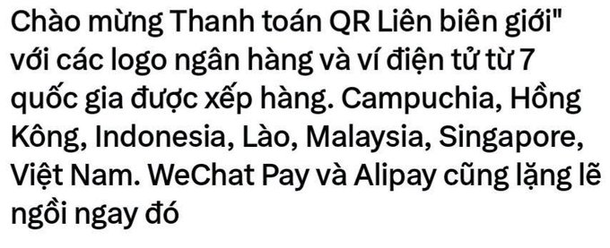 A block of Vietnamese text welcoming the 'QR cross-border' initiative with bank and e-wallet logos from 7 ranked countries: Campuchia, Hồng Kông, Indonesia, Lào, Malaysia, Singapore, Việt Nam, noting WeChat Pay and Alipay are silent.
