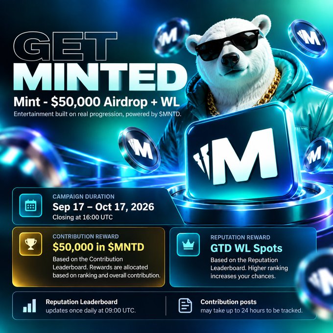A promotional graphic titled 'GET MINTED' featuring a bear in sunglasses and a blue jacket, advertising a Mint $50,000 Airdrop + WL campaign with $MNTD token rewards running Sep 17 – Oct 17, 2026.