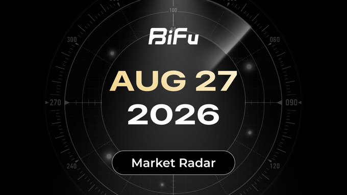 A 'BiFu Market Radar' badge indicating the date August 27, 2026, set against a dark background with a radar-style gauge.
