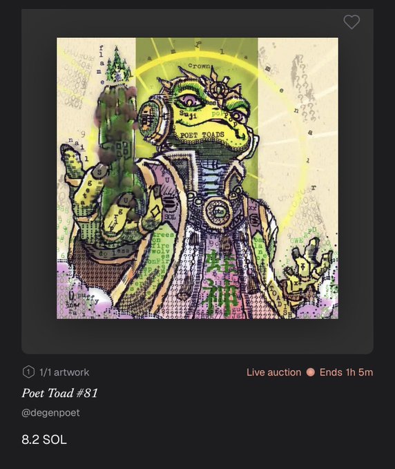 A digital NFT artwork titled 'Poet Toad #81' by @degenpoet, listed for 8.2 SOL in a live auction ending in 1h 5m, featuring a stylized toad character with mechanical and regal elements.