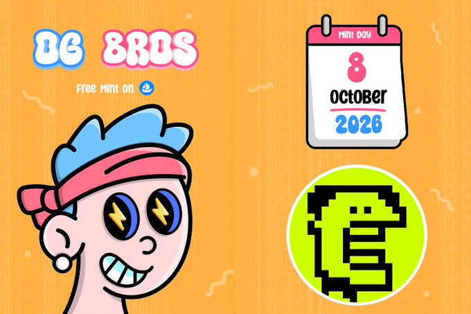 A cartoon illustration with the text 'DG BROS' and 'Free Mint on' showing a character with a pink headband, alongside a calendar reading '8 OCTOBER 2026' and a pixel-art logo.