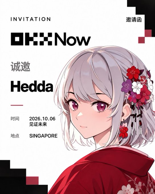 An invitation graphic for 'OKX Now' inviting 'Hedda' to Singapore on '2026.10.06', featuring an anime-style character with silver hair adorned with red and purple flowers.