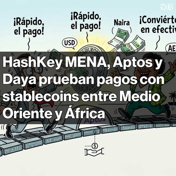 Cartoon illustration depicting people running with money and a stablecoin in the center, with Spanish text "HashKey MENA, Aptos y Daya prueban pagos con stablecoins entre Medio Oriente y África".