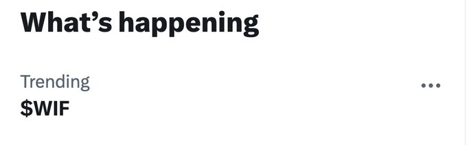 The image shows a "What's happening" trending section from a social media platform with "$WIF" listed as a trending topic. This screenshot supports the post "$WIF ON TRENDING" by visually confirming that the $WIF ticker is indeed appearing on the platform's trending list.