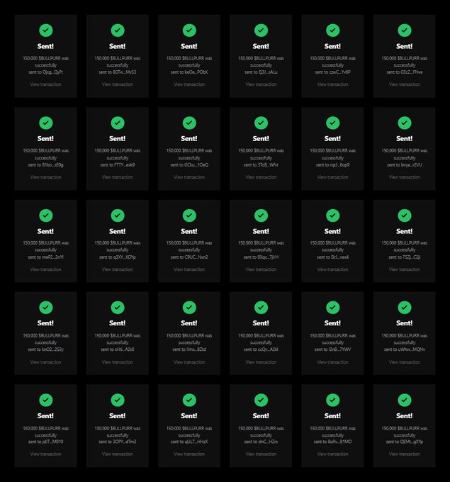 The image displays a grid of 30 successful "Sent!" transaction confirmations, each showing that 150,000 $BULLPURR tokens were successfully delivered to various wallet addresses. This visual evidence supports the post's claim that the $BULLPURR airdrop is actively being distributed to participants, illustrating that 150,000 tokens are being sent out to fulfill the promised Solana airdrop rewards.