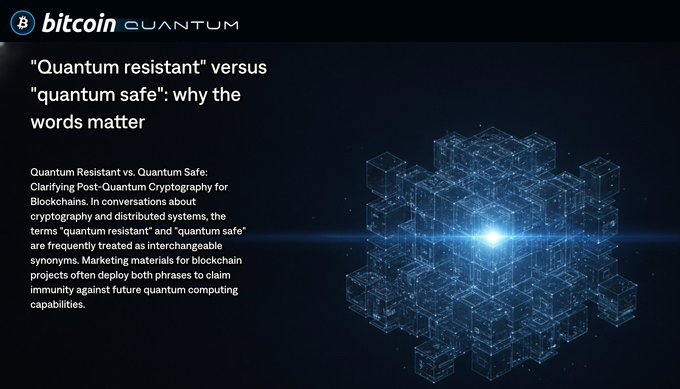 A Bitcoin Quantum article screenshot titled '"Quantum resistant" versus "quantum safe": why the words matter', explaining the distinction between the two terms in post-quantum cryptography, with a blue digital cube visualization.
