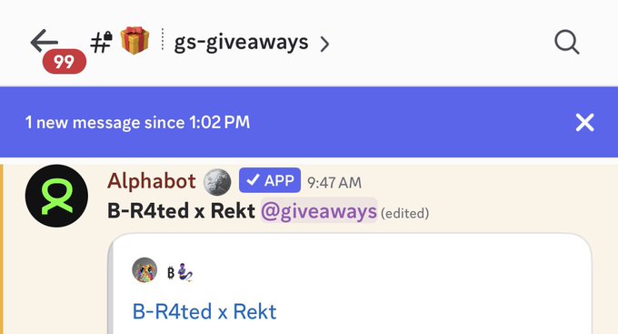 A Discord notification from "Alphabot" in the #gs-giveaways channel at 9:47 AM announces a B-R4ted x Rekt giveaway from @giveaways, which appears to relate to the user's interest in the Rekt Tradooor NFT mint and whitelist opportunities mentioned in the post.