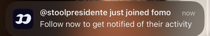 A notification from the social platform Fomo stating that user @stoolpresidente has just joined, with text reading 'Follow now to get notified of their activity.'