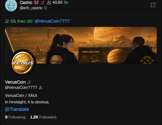 The image shows a Twitter/X post by Cedric (@eth_cedric) displaying a follow notification for VenusCoin (@VenusCoin7777), featuring a sci-fi banner with a Mars-like planet and two characters, alongside text reading "VenusCoin / XAUt - In hindsight, it is obvious." The post promotes VenusCoin as a potential next purchase, with the captioner's comment urging followers to buy $Venuscoin and promising to "meet on Venus."