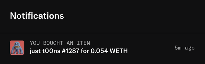 A dark mobile app notification screen displays a message reading 'YOU BOUGHT AN ITEM just t00ns #1287 for 0.054 WETH' from 5m ago.