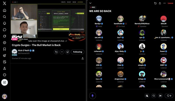 A Twitter/X Spaces live stream titled "WE ARE SO BACK" hosted by Berdyn and banditxbt, displaying over 1,000 listeners, alongside a live broadcast from "chooserich" on K33 TV titled "Crypto Surges - The Bull Market is Back" featuring Nick O'Neill (@chooserich) with 1,635 views, matching the user's caption about watching @chooserich while listening to @berdyn and @banditxbt spaces simultaneously.