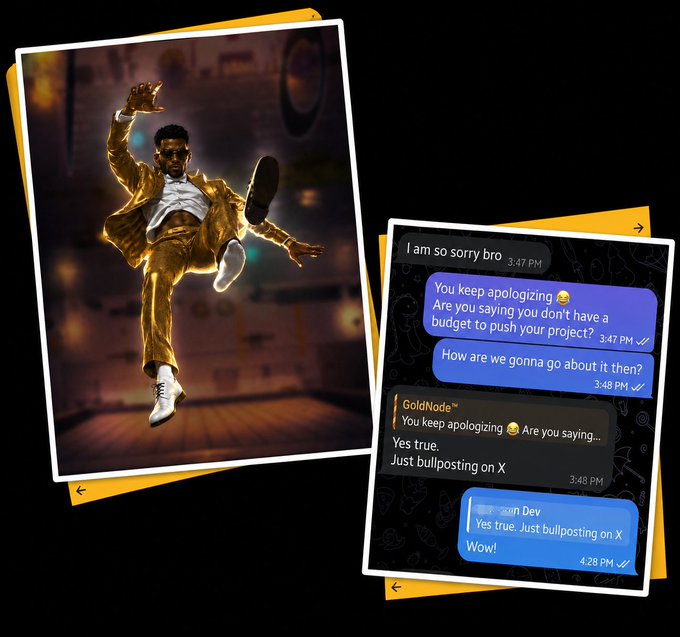 A collage featuring a man in a golden suit mid-leap on the left, and on the right a text message conversation where a sender repeatedly apologizes ("I am so sorry bro"), with the recipient joking about budget concerns and someone named "GoldNode" responding "Yes true. Just bullposting on X" and "Wow!"